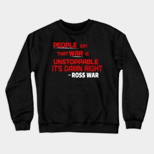 WCCL ROSS WAR'S 2nd Crewneck Sweatshirt